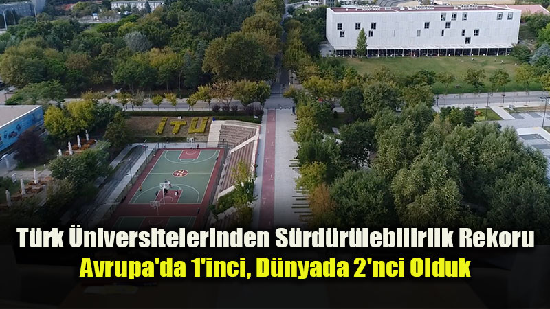Ye�il Kamp�slerde Tarihi Ba�ar�: T�rkiye GreenMetric 2026’da Avrupa Zirvesinde!