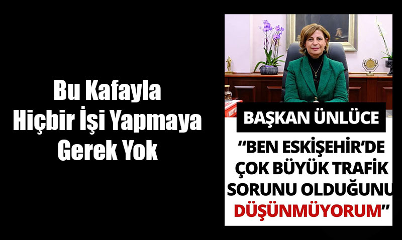 Bu Kafayla Hibir i Yapmaya Gerek Yok