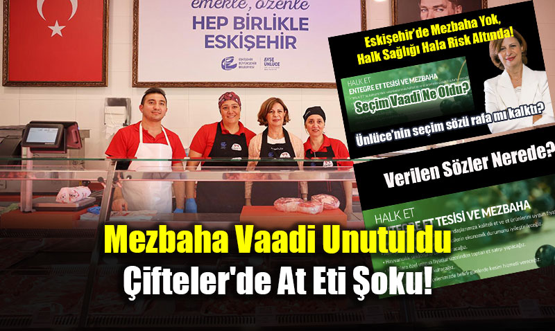 Mezbaha Vaadi Unutuldu, Meydan Ka�ak Kesime Kald�: �ifteler�de At Eti �oku!