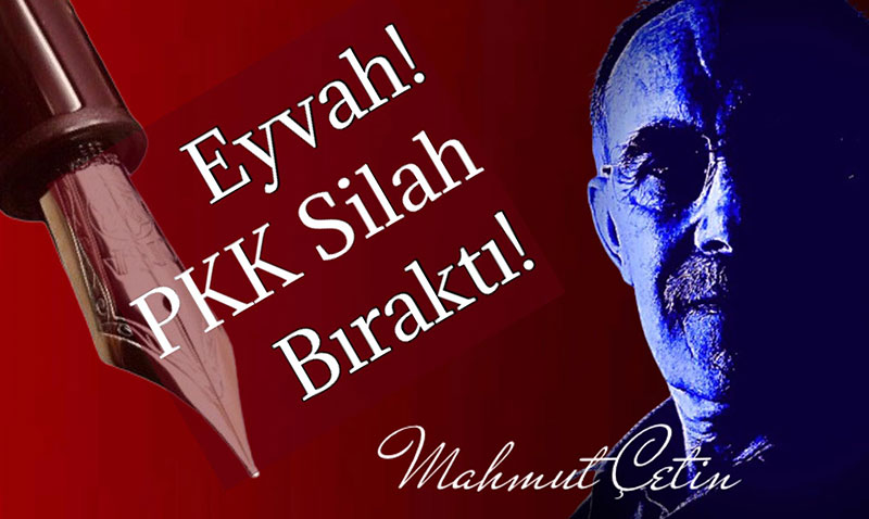 Eyvah! PKK Silah Brakt!