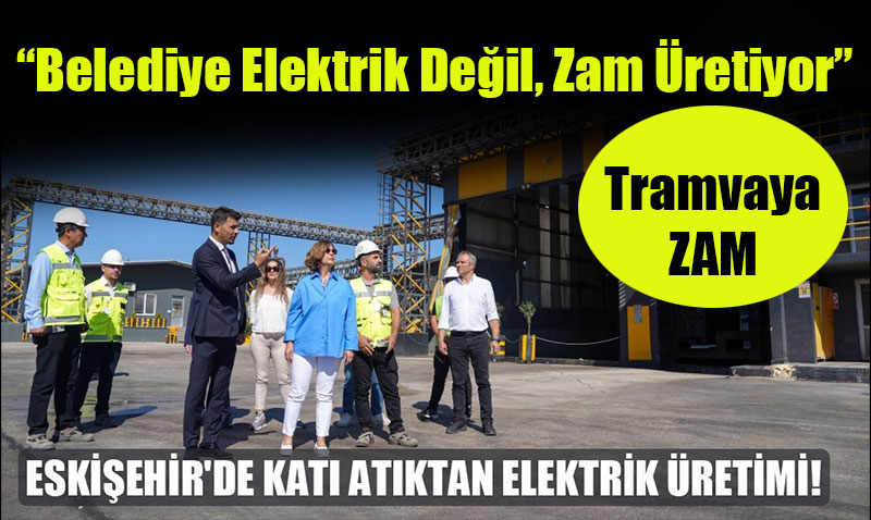 Elektrik reten Belediye, Zam da retiyor!