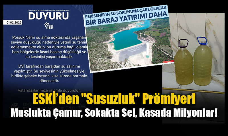 ESKݒden "Susuzluk" Pr�miyeri: Muslukta �amur, Sokakta Sel, Kasada Milyonlar!