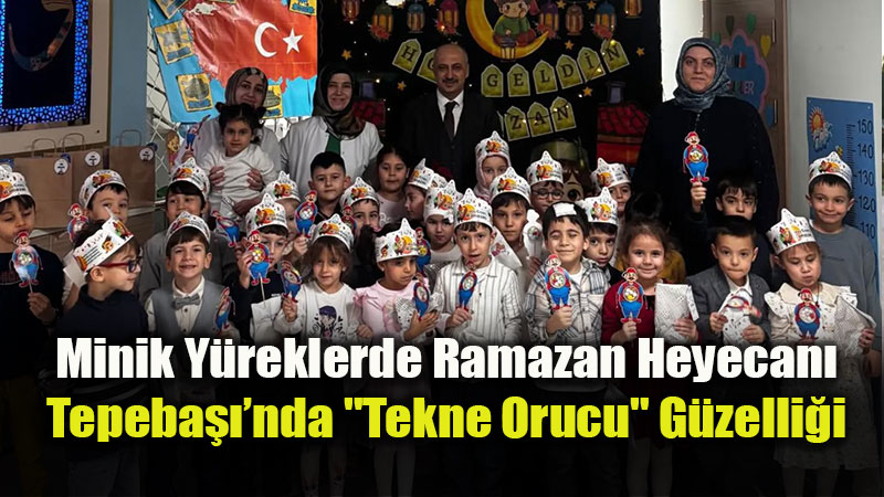 Tepeba���nda Kadim Bir Gelenek: Minikler "Tekne Orucu" ile Tan��t�