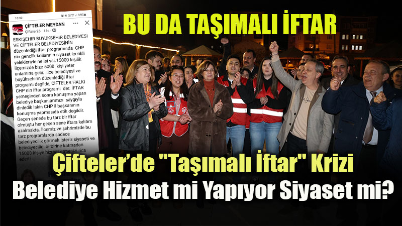 �ftar Sofras�nda Parti Yelekleri: �ifteler Halk� "G�stermelik" Programa Tepkili!