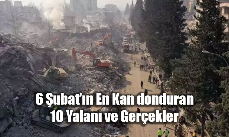 �eytan�n Bile Akl�na Gelmez! 6 �ubat��n En Kan donduran 10 Yalan� ve Ger�ekler