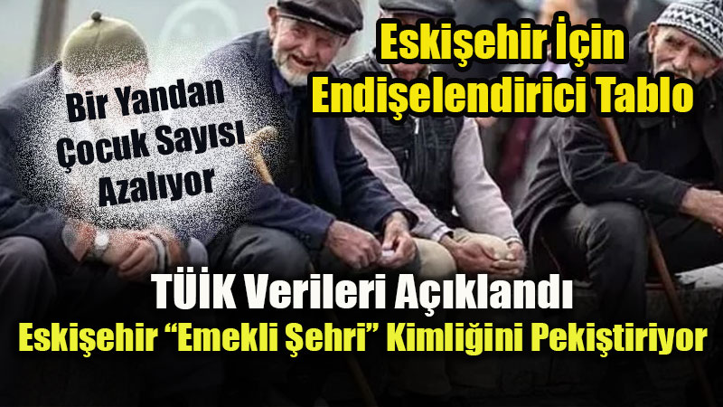 Eski�ehir�in Ya� Ortalamas� Y�kseliyor: T�rkiye Ortalamas�n� Geride B�rakt�!