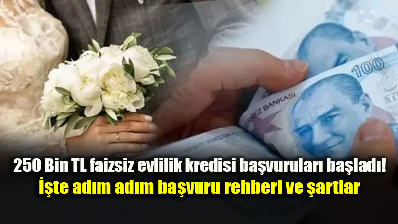 2026 Evlilik Kredisi Ba�vuru Ekran� A��ld�! 250 Bin TL Destek ��in T�m Detaylar