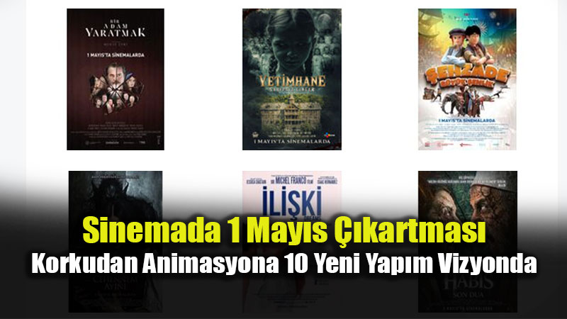 Sinemada 1 May�s Heyecan�: �eytan Marka Giyer 2 ve Yeni Yap�mlar Vizyonda