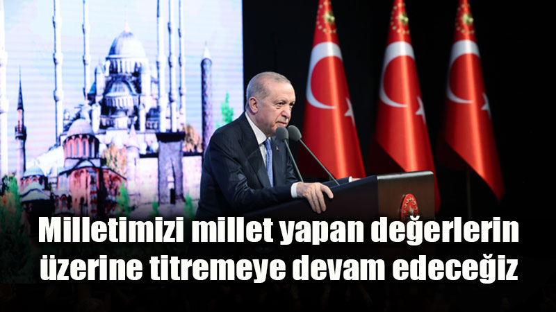 Ecdat Miras�na Vefa: Cumhurba�kan� Erdo�an�dan Vak�f Medeniyeti Vurgusu